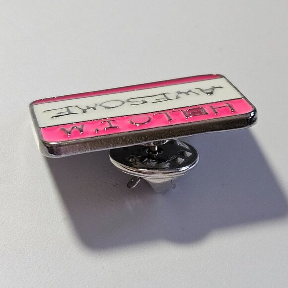 *Sale* Hello I'm Awesome  pink enamel pin - Picture 7 of 9